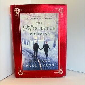 “The Mistletoe Promise” HC BOOK by Richard Paul Evans